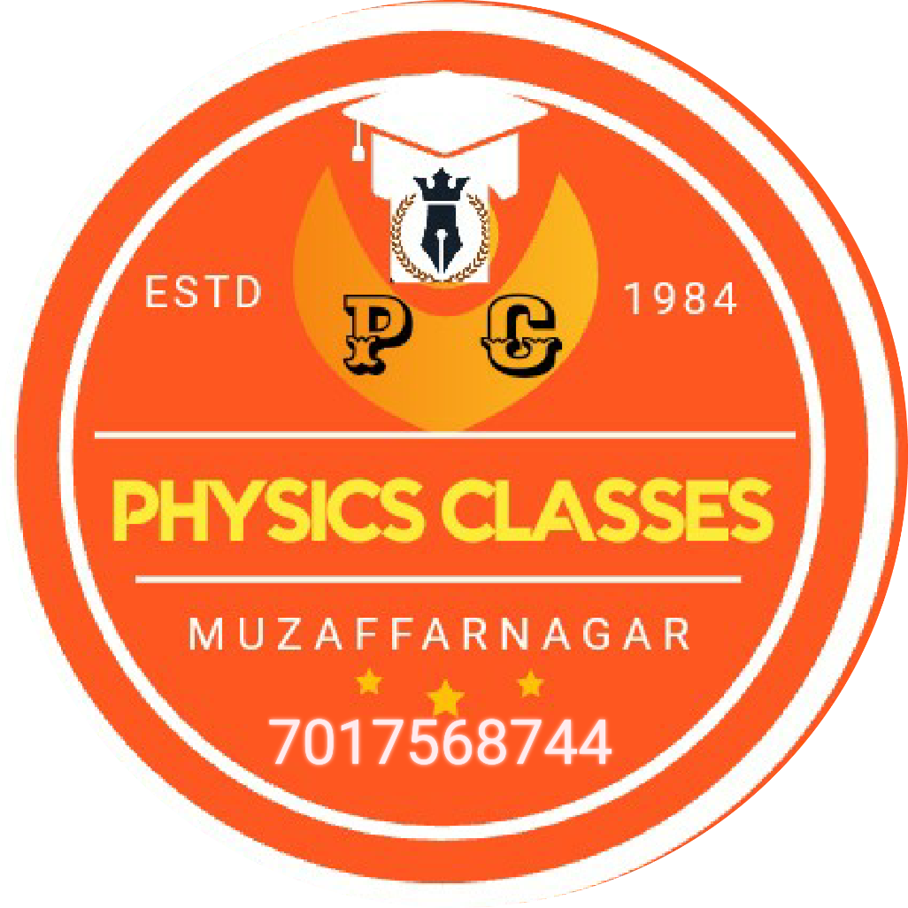 PHYSICS CLASSES